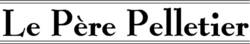 Le Pére Pelletier