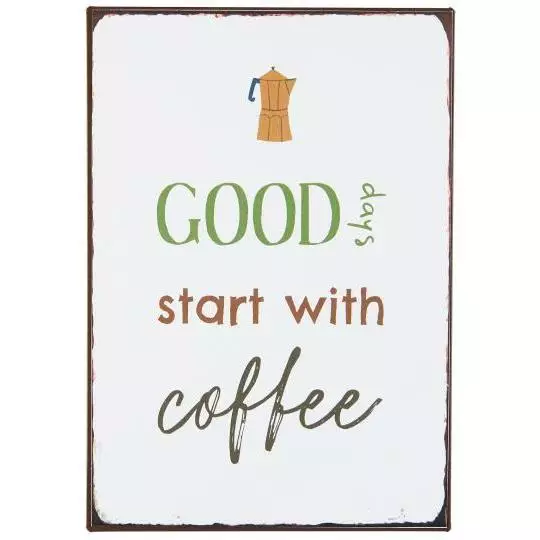 IB laursen DENMARK Metallikyltti "Good days start with Coffee" - Sisustustaulut - 5709898360610 - 1