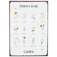 IB laursen DENMARK Metallikyltti "Flowers in my Garden" - Sisustustaulut - 5709898360573 - 1